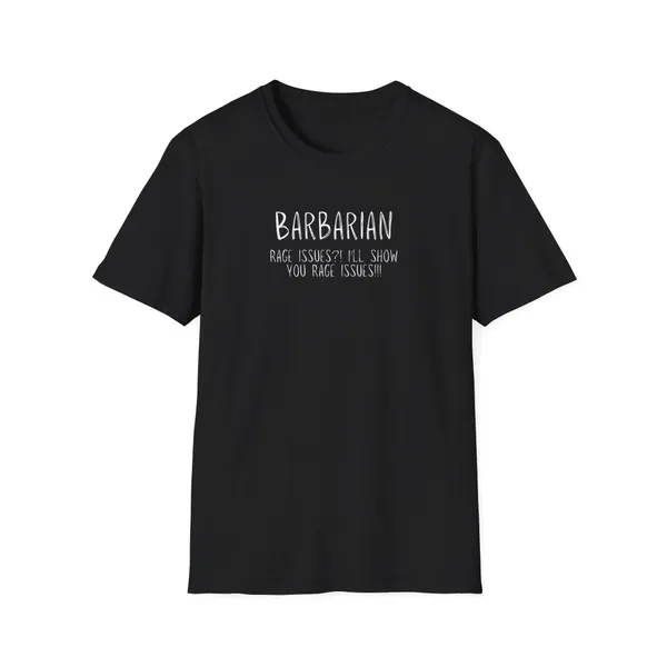 I'll Show You Rage Issues | Barbarian